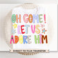 Oh come let us adore him DTF Transfer, Ready to Press, Heat Transfer, Direct to Film, Christian, Jesus, Preppy Coquette Whimsical Hand drawn