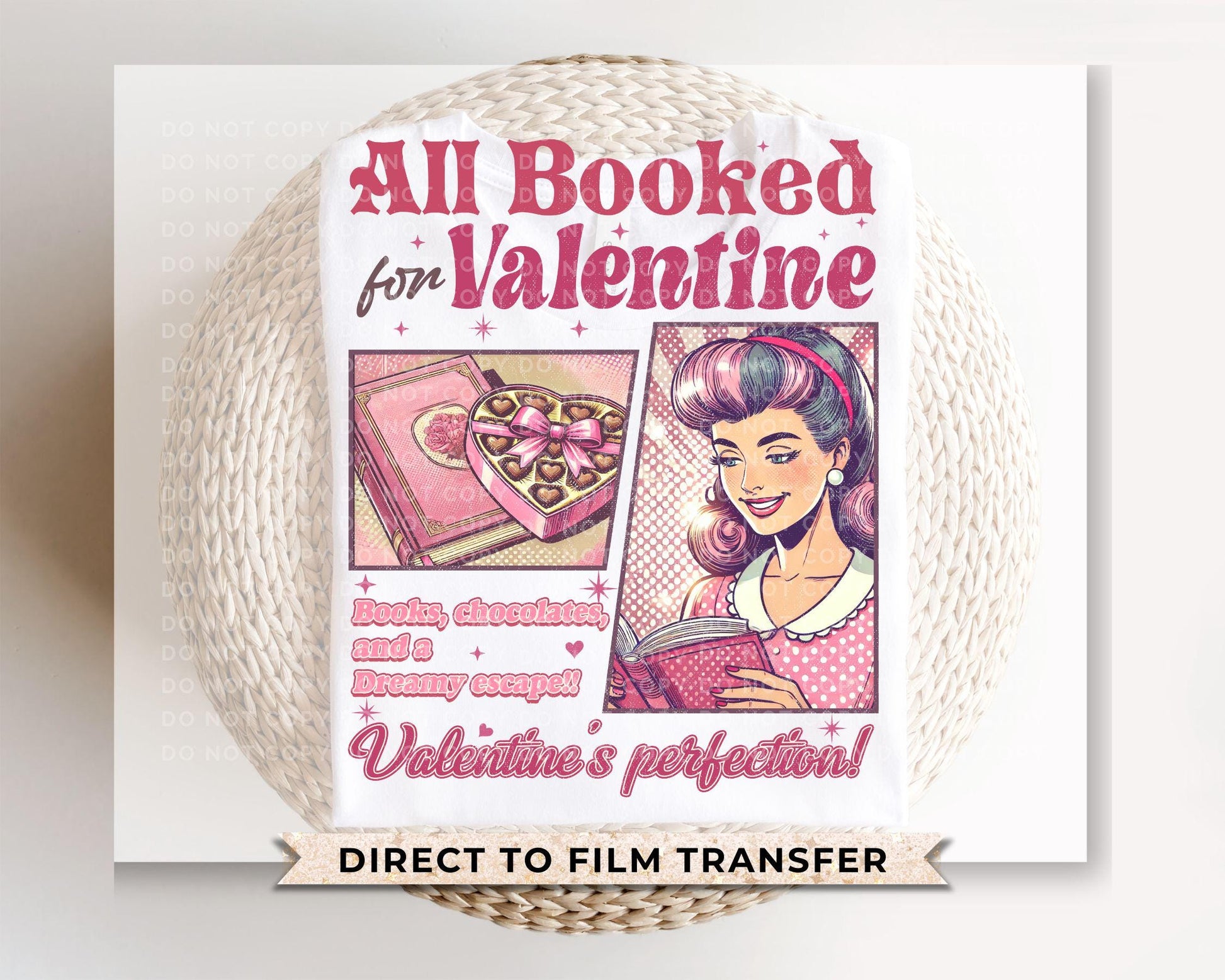 All Booked for Valentine DTF Transfer | Ready to Press | Direct to Film