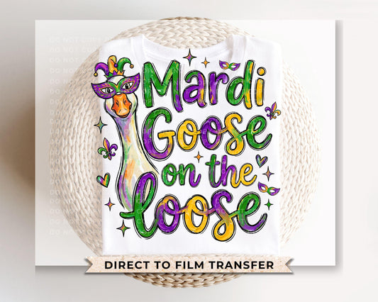 Funny Mardi Gras Goose DTF Transfer | Ready to Press | Direct to Film | New Orleans