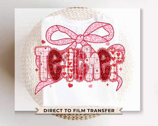 Preppy Teacher Valentine DTF Transfer | Ready to Press | Direct to Film