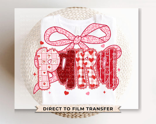 Coquette Para Valentine DTF Transfer | Ready to Press | Direct to Film
