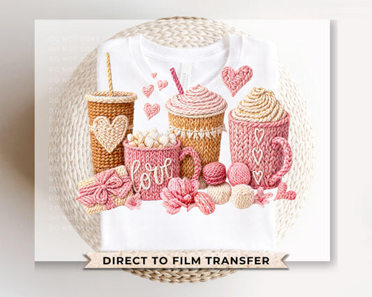 Valentine's Lattes DTF Transfer | Ready to Press | Direct to Film, Faux Yarn