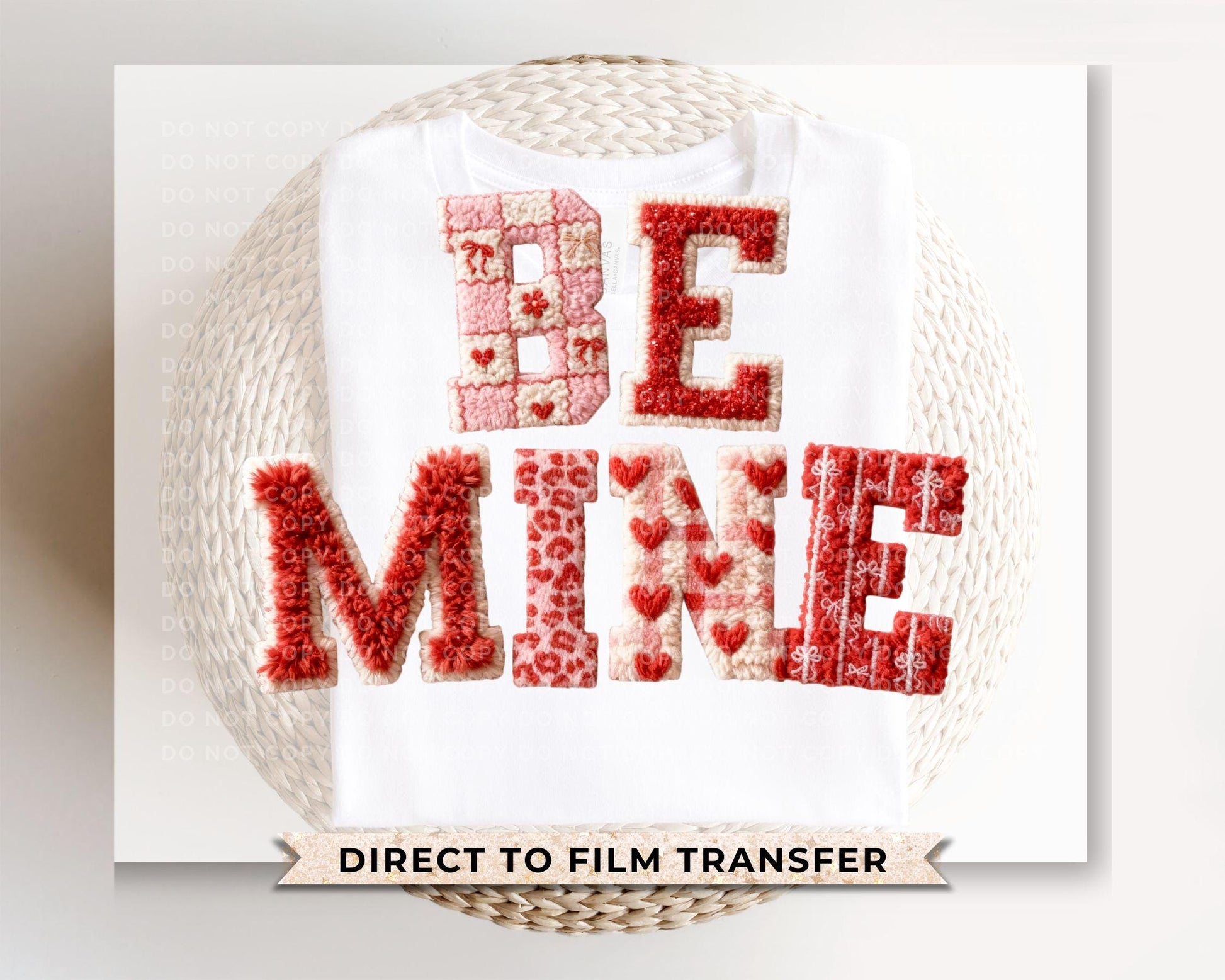 Be Mine Faux Yarn DTF Transfer | Ready to Press | Direct to Film