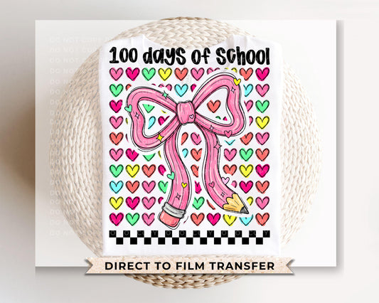 100 Days of School DTF Transfer | Ready to Press | Direct to Film | Coquette Bow Pencil