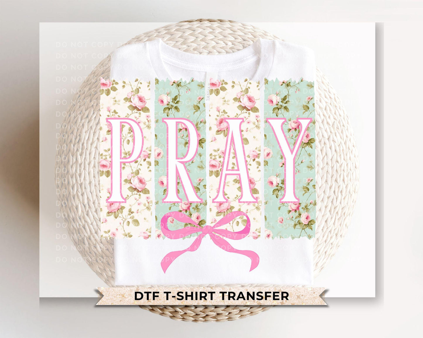 Coquette Floral Pray DTF Transfer, Christian Easter T-shirt Design