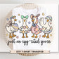 Just An Egg-cited Goose DTF Transfer, Easter T-shirt Design