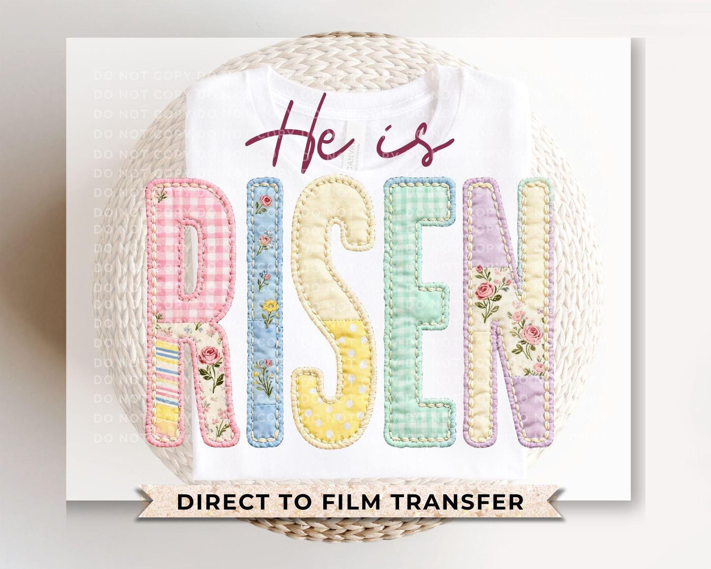 He is Risen DTF Transfer, Faux Quilted Religious Shirt Transfer