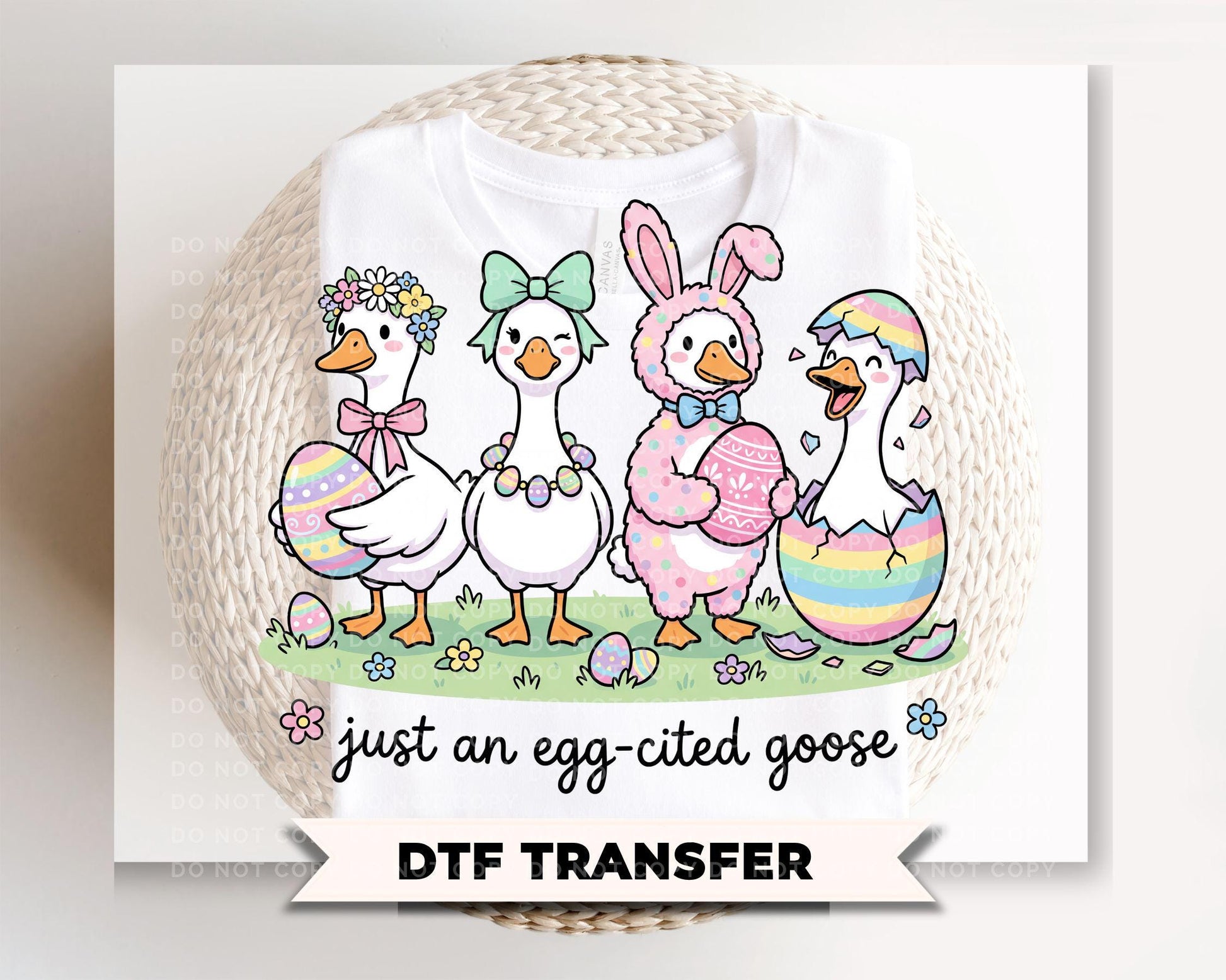 Just An Egg-cited Goose DTF Transfer, Ready to Press Easter T-shirt Design