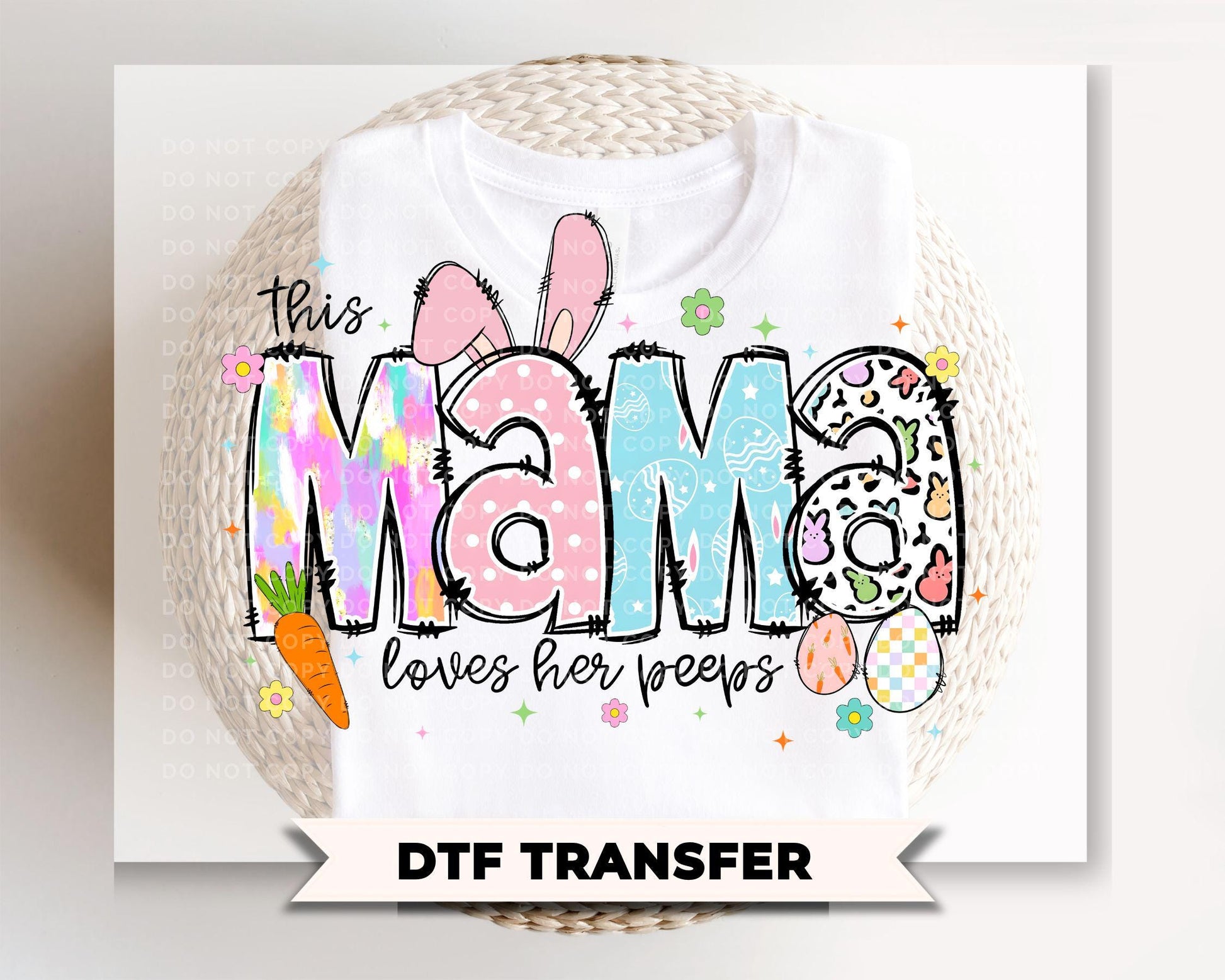This Mama Loves Her Peeps DTF Transfer | Mom Easter Tshirt Design