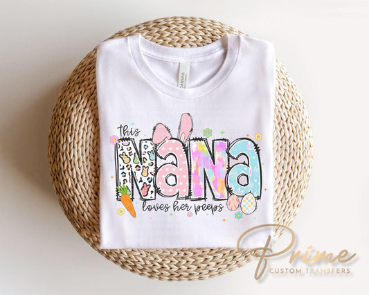 This Nana Loves Her Peeps DTF Transfer | Grandma Easter Tshirt Design
