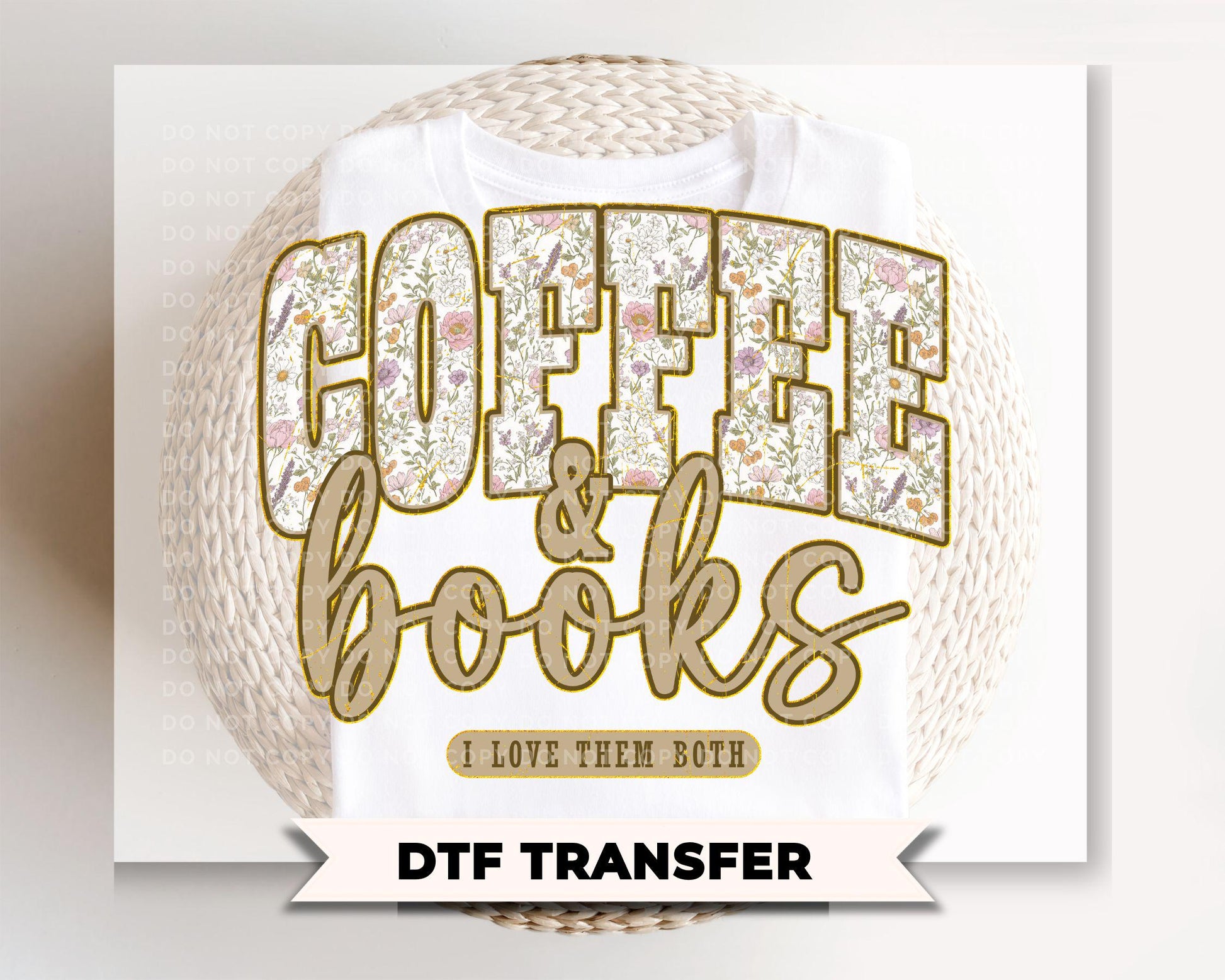 Coffee and Books DTF Transfer | Ready to Press, Book Lover T-shirt Design