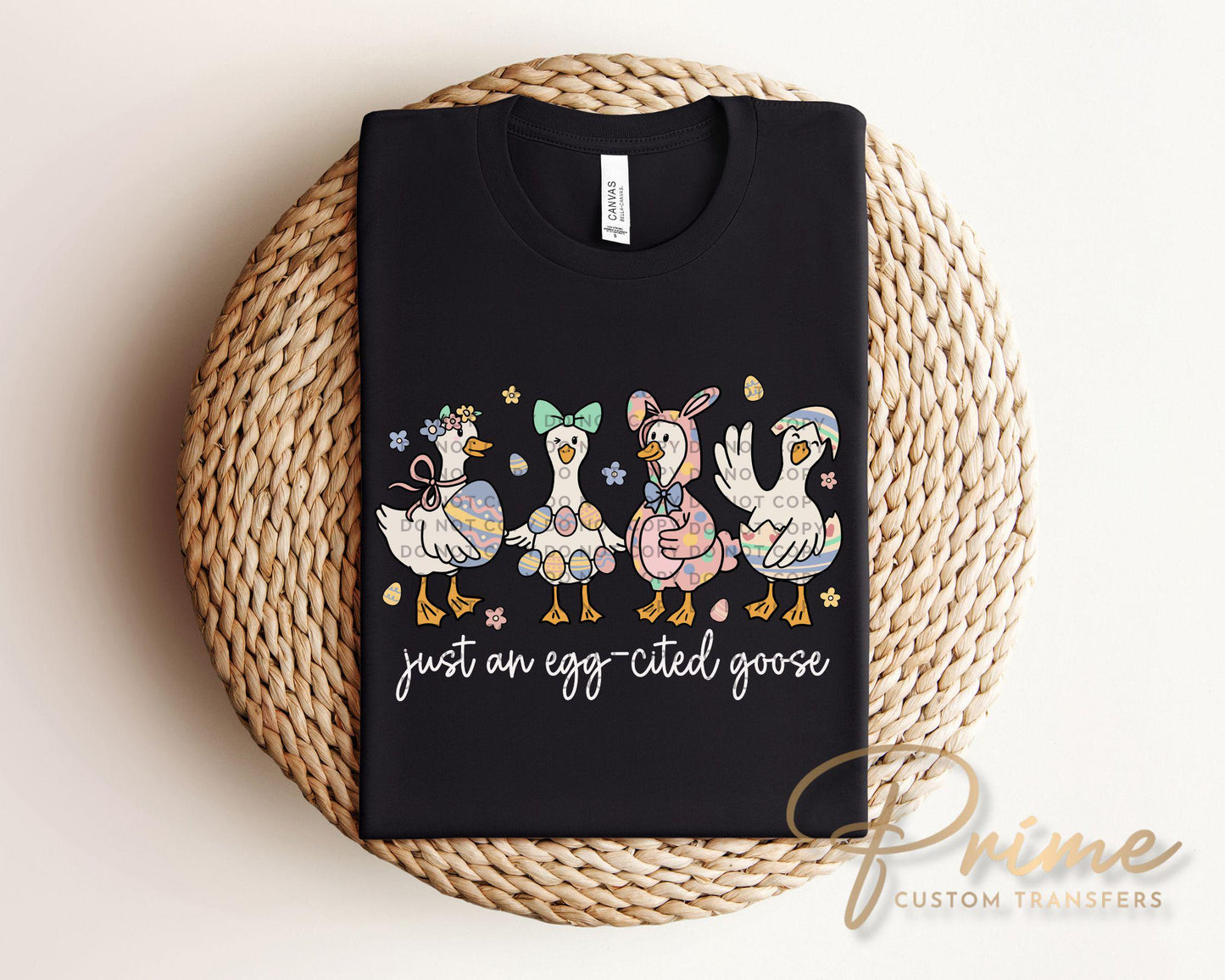 Just An Egg-cited Goose DTF Transfer, Easter T-shirt Design