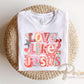 Love Like Jesus DTF Transfer, Ready to Press Christian T-shirt Design