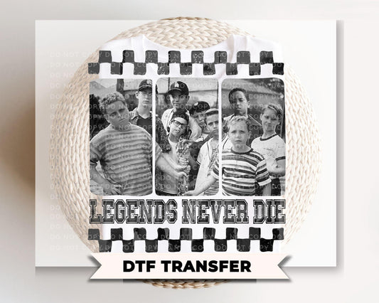 Legends Never Die DTF Transfer, Ready to Press, Baseball Tshirt Design