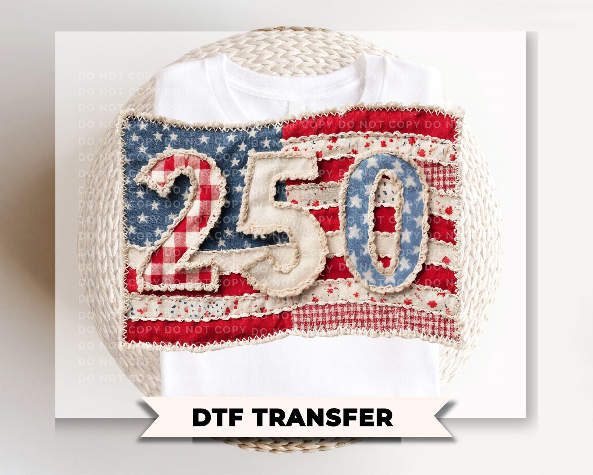 Faux Patchwork USA 250th Anniversary DTF Transfer, 4th of July Tshirt Design