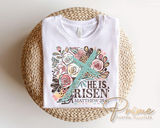 Floral He is Risen DTF Transfer, Christian Easter Tshirt Design