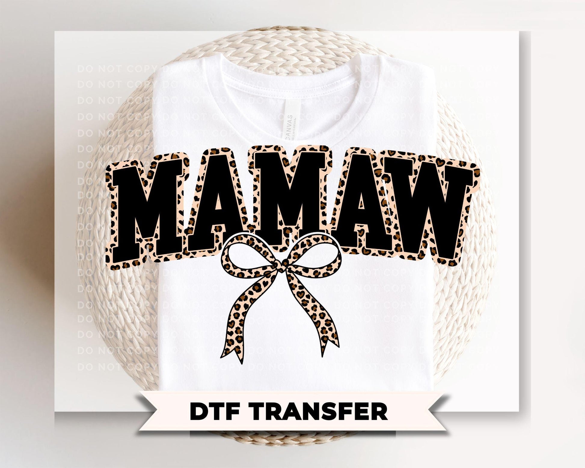 Coquette Mamaw Leopard Print DTF Transfer | Ready to Press, Tshirt Design for Mother's Day