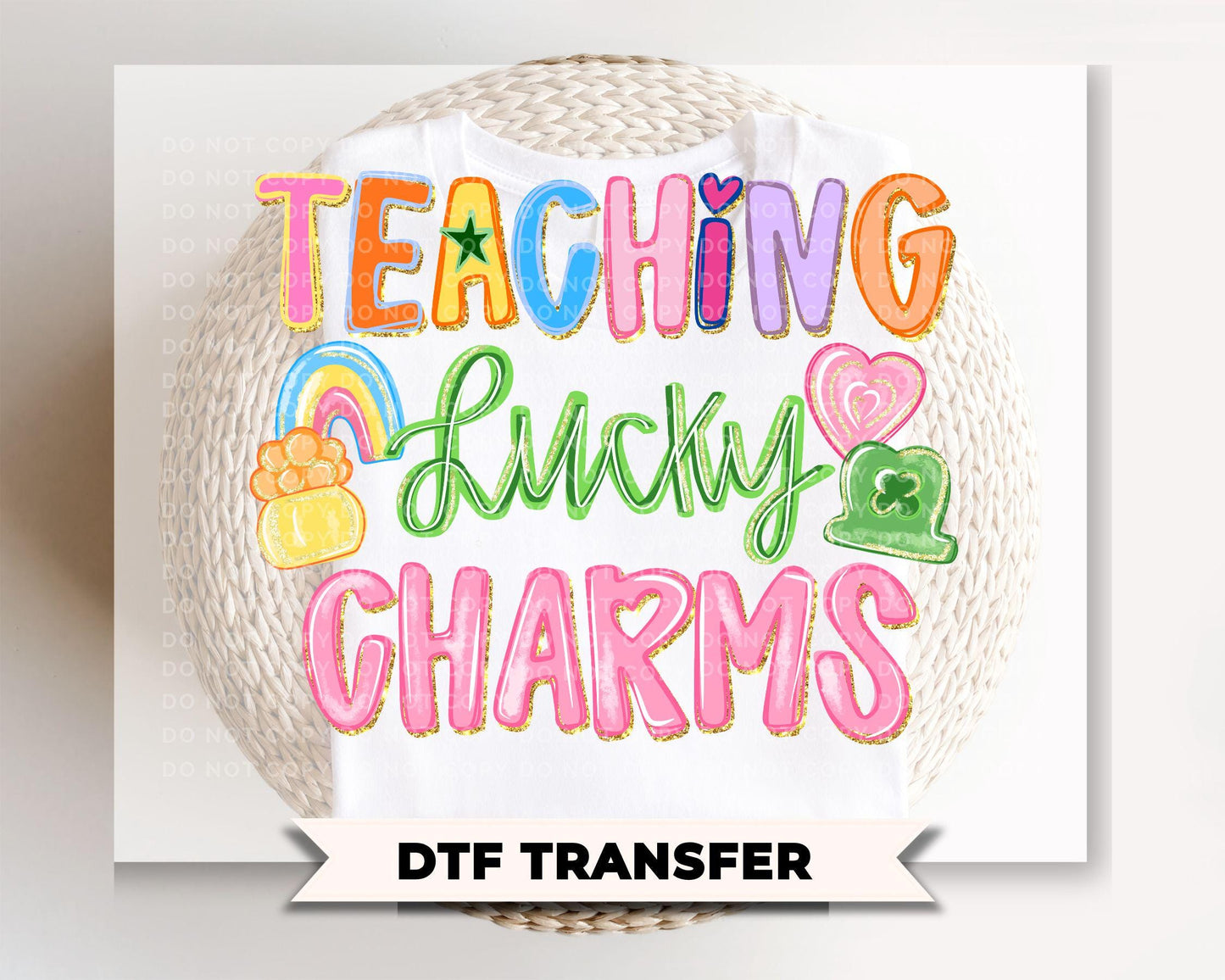Teaching Lucky Charms DTF Transfer, St Patrick's Day Tshirt Design