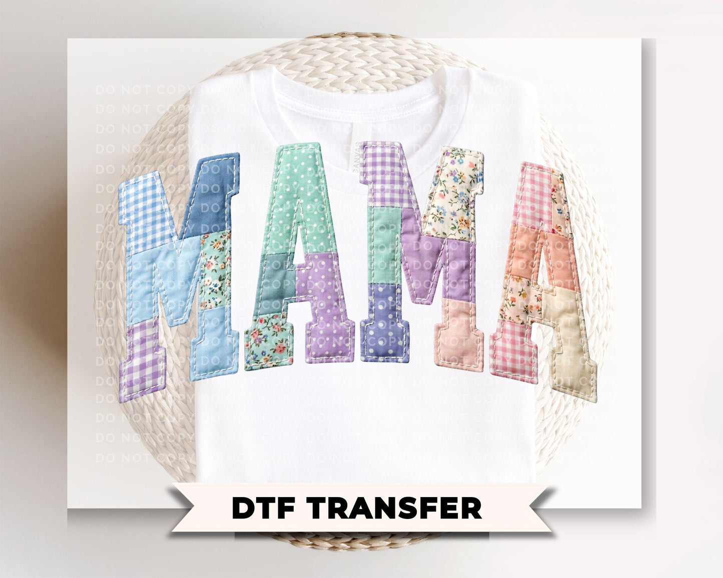 Floral Patchwork Mama DTF Transfer, Ready to Press Tshirt Design, Mother's Day Gift