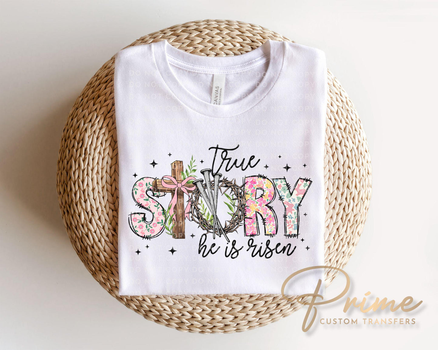 True story He is Risen DTF Transfer| Ready to Press, Christian Easter Tshirt Design