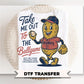 Take Me Out To The Ballgame DTF Transfer, Ready to Press, Baseball Mascot Tshirt Design