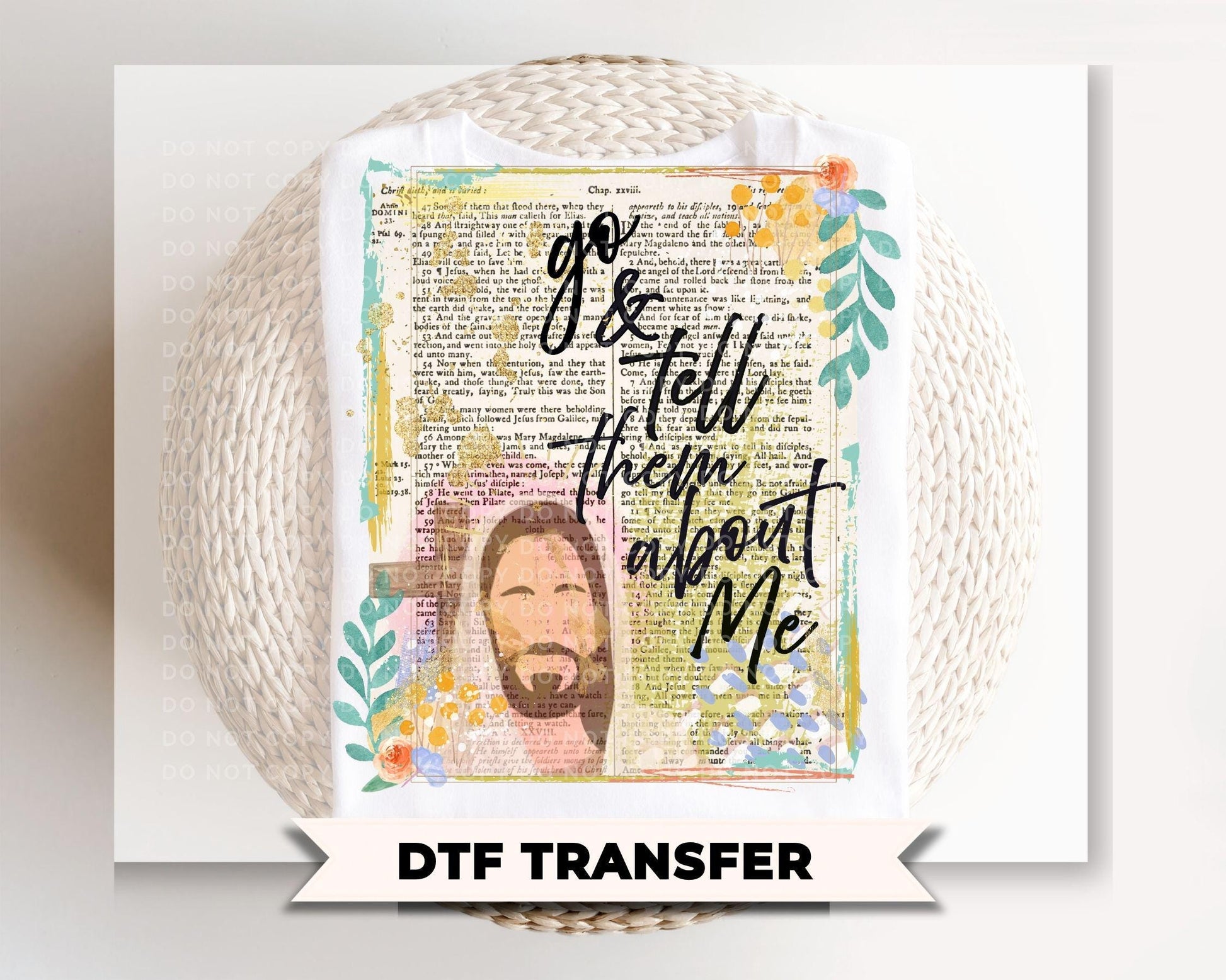 Tell Them About Me DTF Transfer, Ready to Press, Christian Jesus T-shirt Design