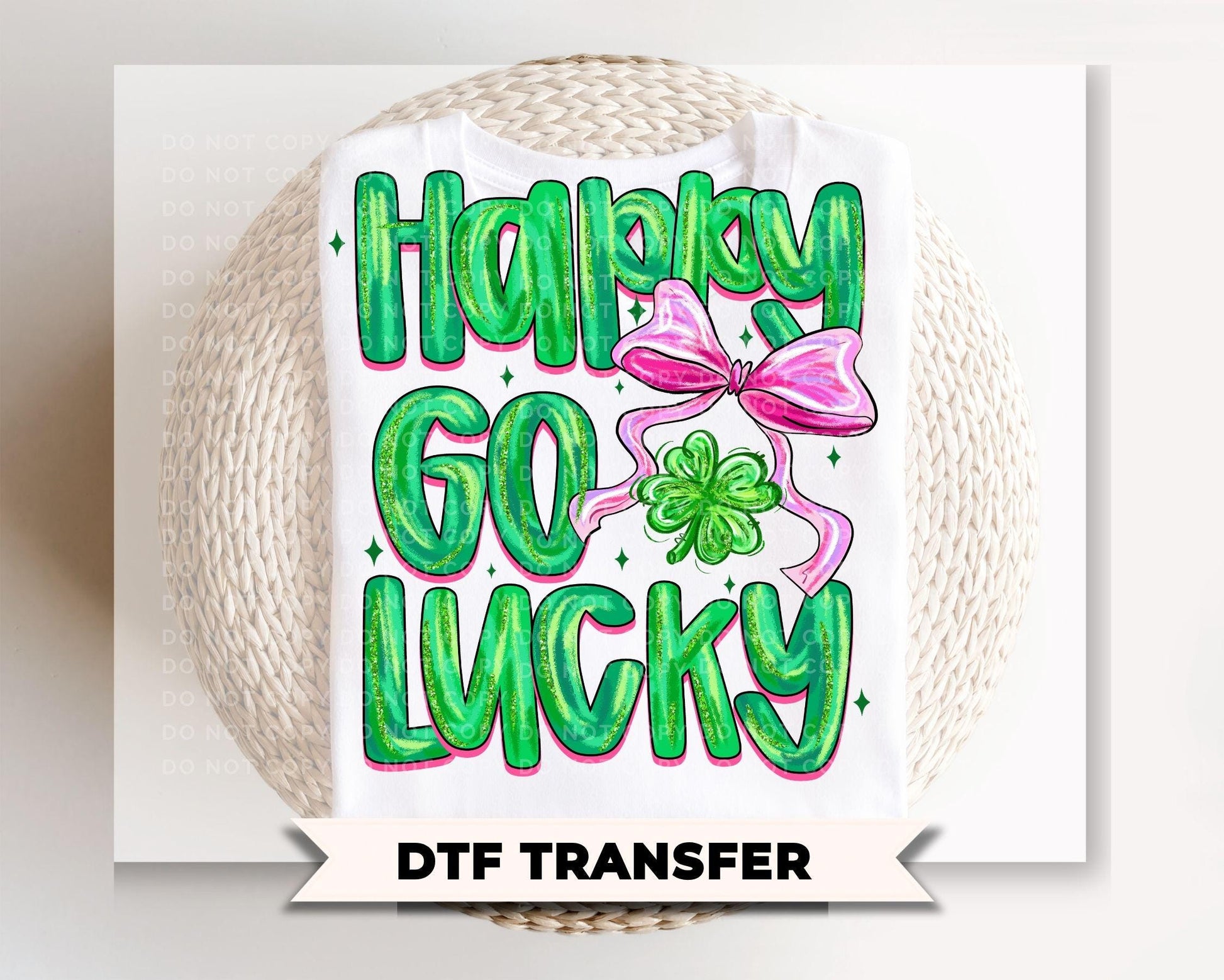 Coquette Happy Go Lucky DTF Transfer, Ready to Press, Brushstroke St Patricks Tshirt Design
