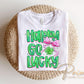 Coquette Happy Go Lucky DTF Transfer, Ready to Press, Brushstroke St Patricks Tshirt Design