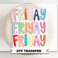 Friyay DTF transfer, Back to School Tshirt, Teacher Appreciation Gift