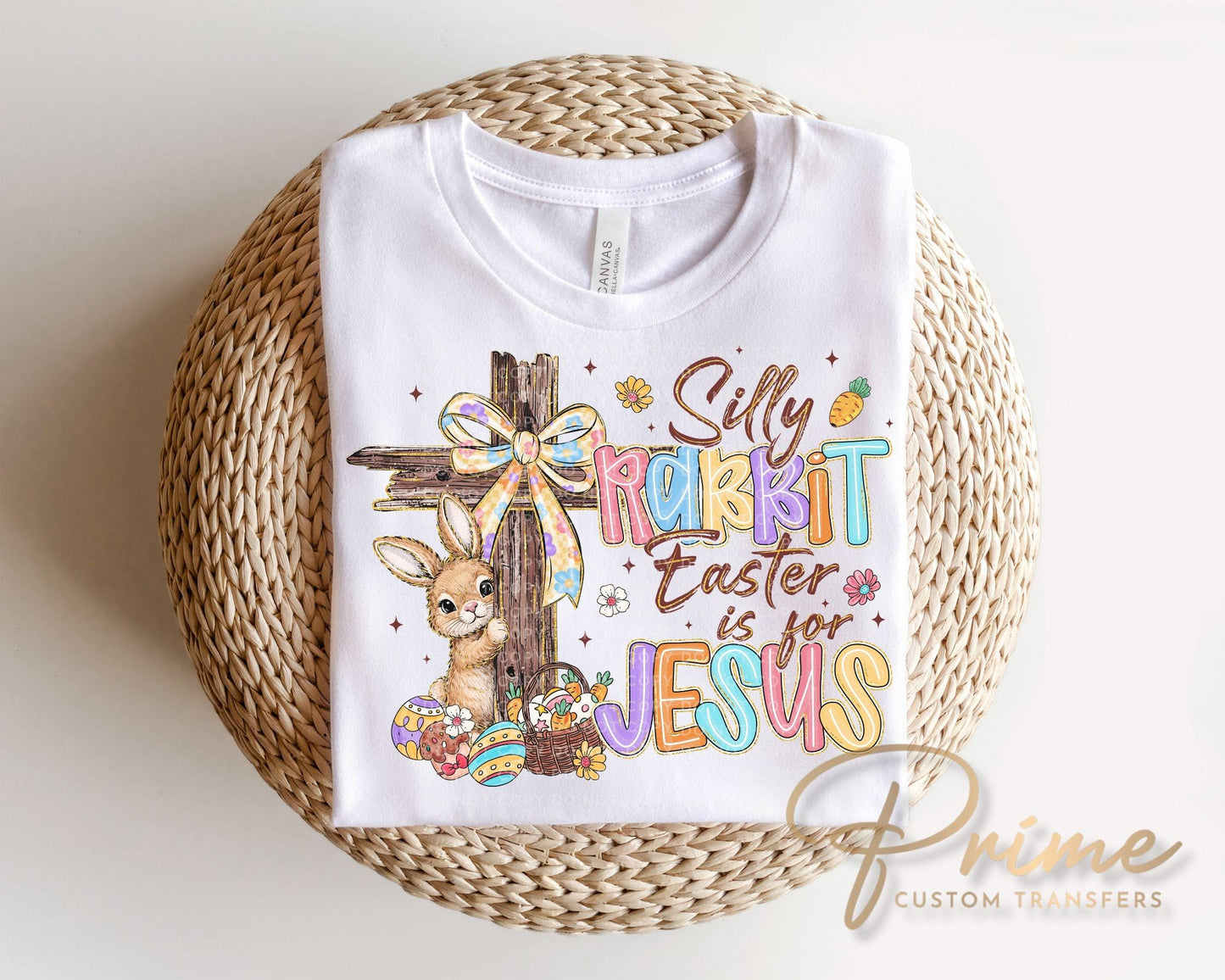 Silly Rabbit Easter is for Jesus DTF Transfer, Coquette Christian T-shirt Design