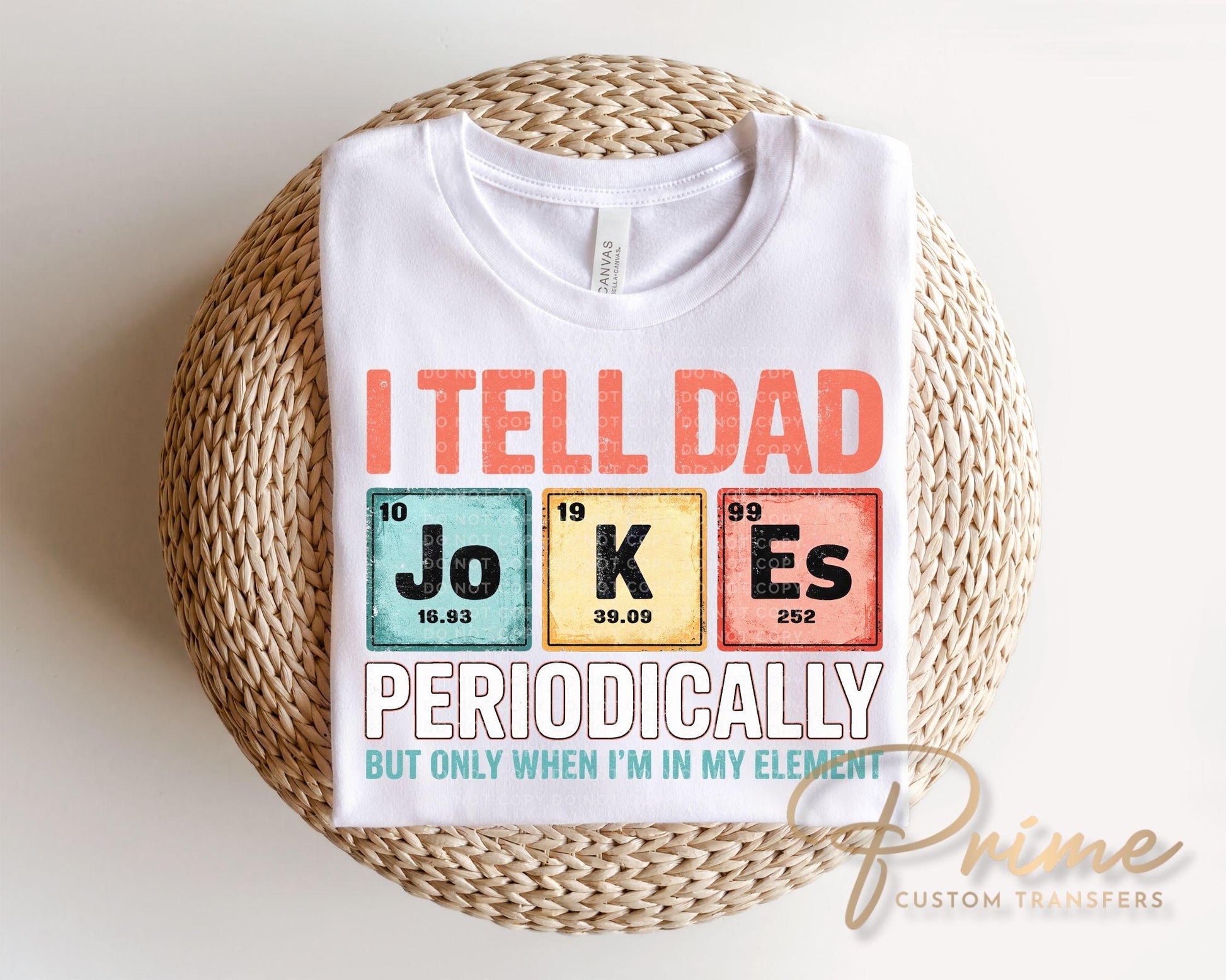 Dad Jokes DTF Transfer, Ready to Press, Funny Father's Day Tshirt Design, Gift for Dad
