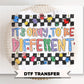 It's Okay to Be Different DTF Transfer, Autism Awareness, Neurodiversity T-shirt Design