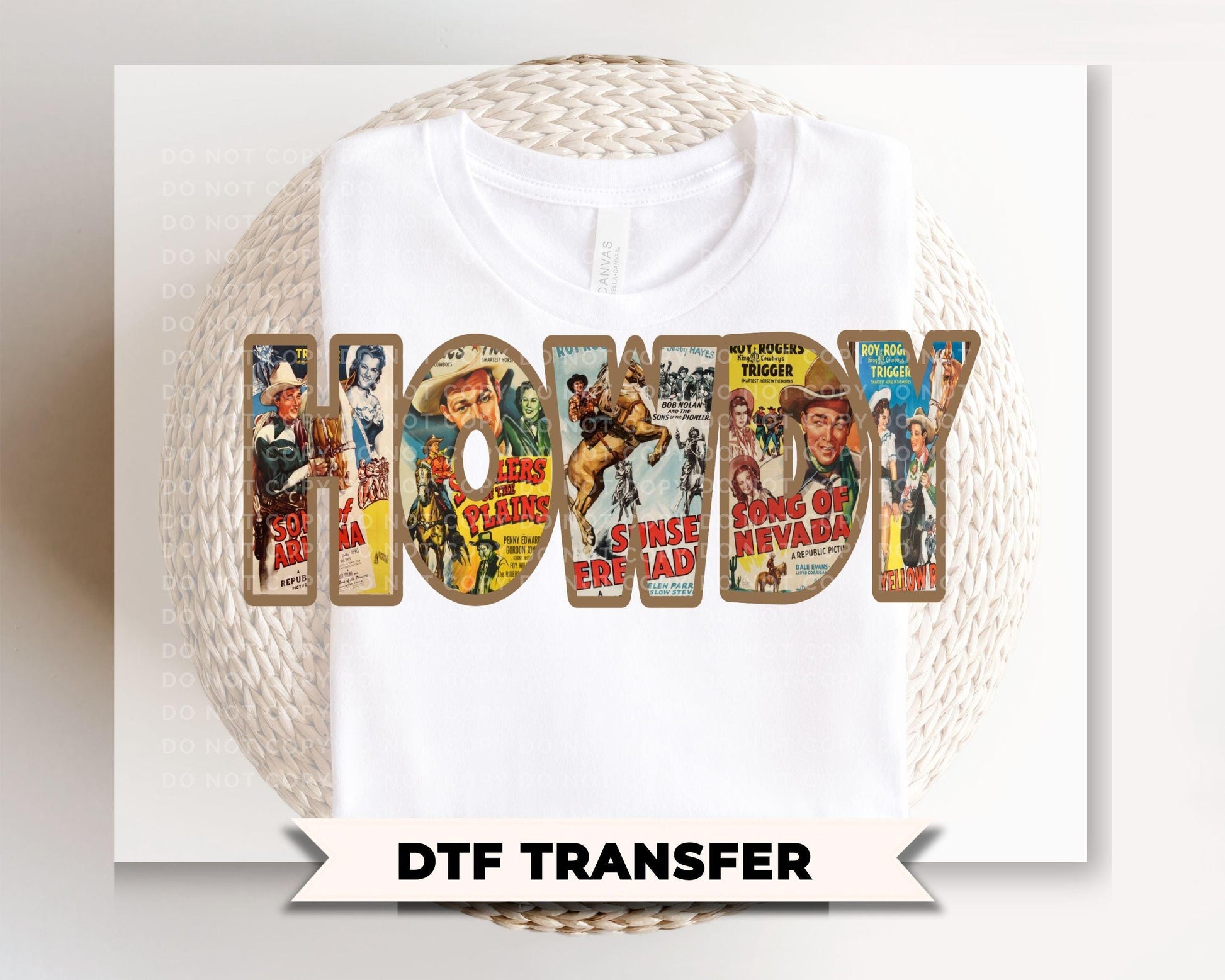 Cowboys Vintage Howdy DTF Transfer, Ready to Press, Western Tshirt Design