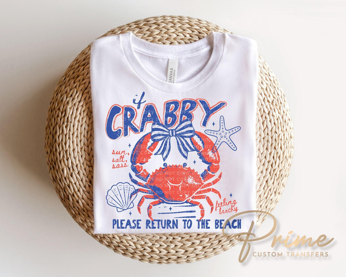 If Crabby Please Return to The Beach DTF Transfer, Funny Summer Crab T-Shirt Design