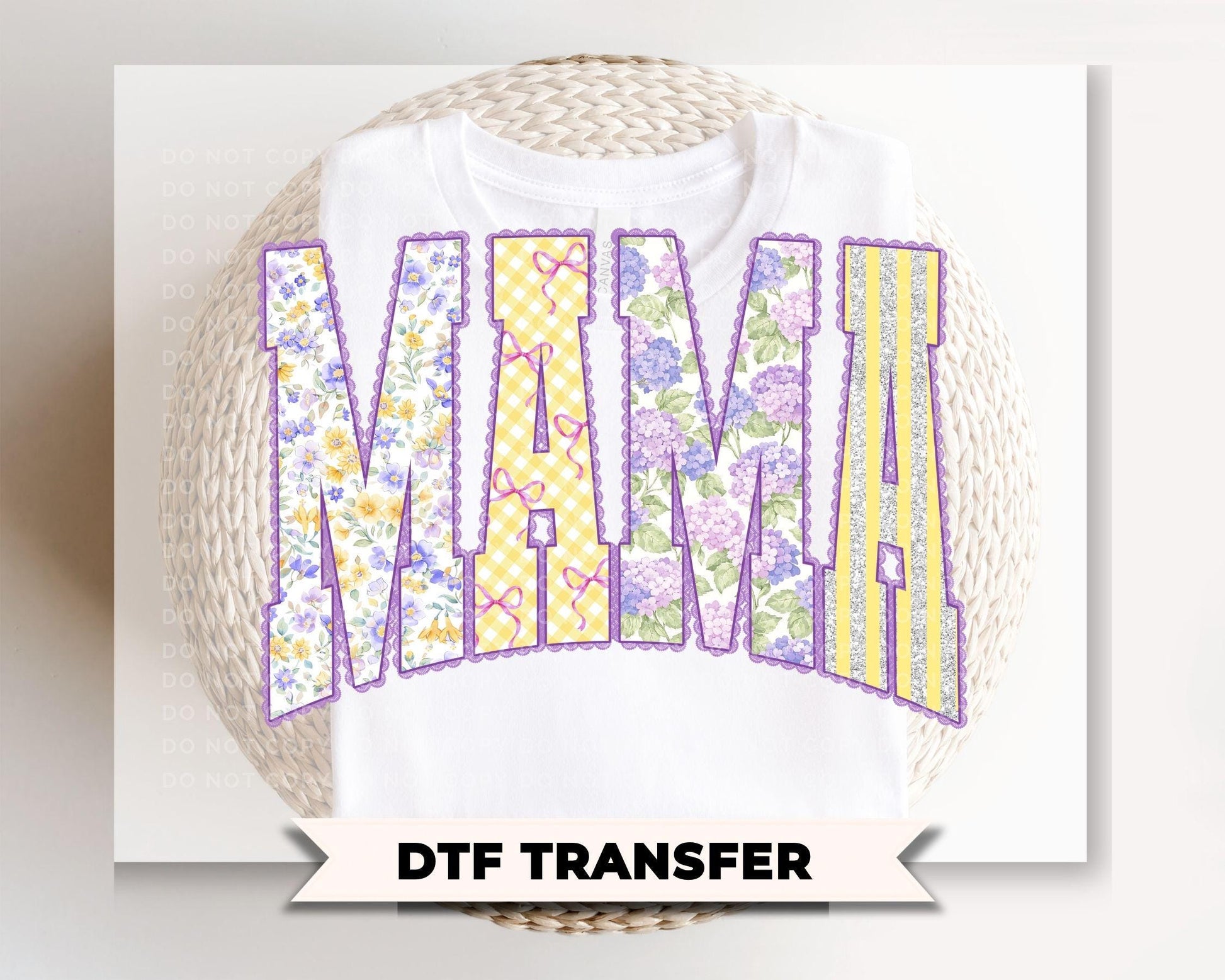 Spring Patchwork Mama DTF Transfer, Ready to Press, Floral Mama Tshirt Design