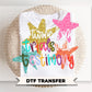 He Turned My Trials into Testimony DTF Transfer, Trendy Christian Tshirt Design