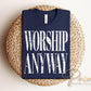 Worship Anyway DTF Transfer, Ready to Press, Christian Tshirt Design