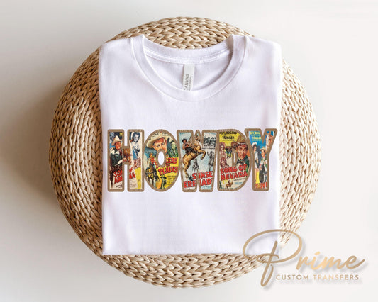 Cowboys Vintage Howdy DTF Transfer, Ready to Press, Western Tshirt Design