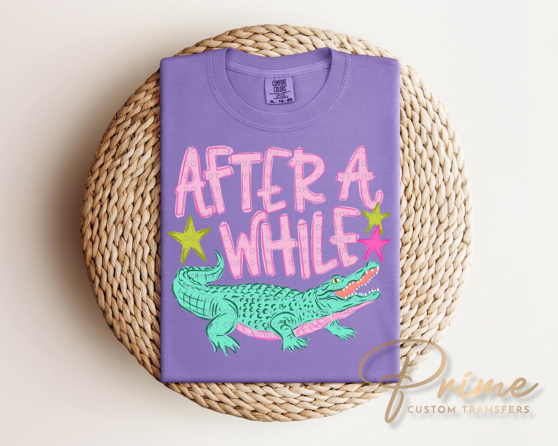 Later Gator DTF Transfer, Trendy After While Crocodile T-shirt, Front & Back