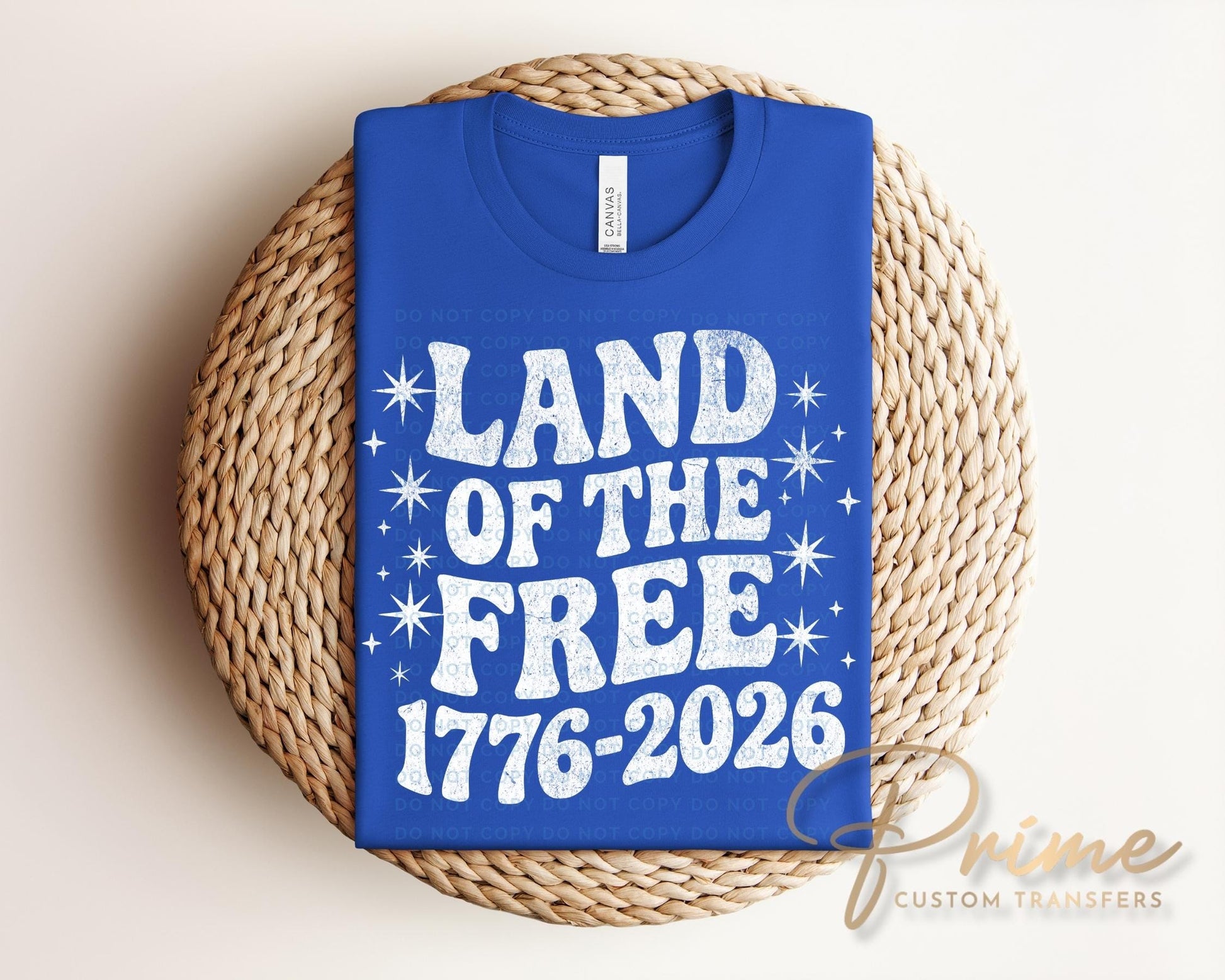 Land of The Free 250th Anniversary DTF Transfer, Ready to Press, 4th of July Tshirt Design