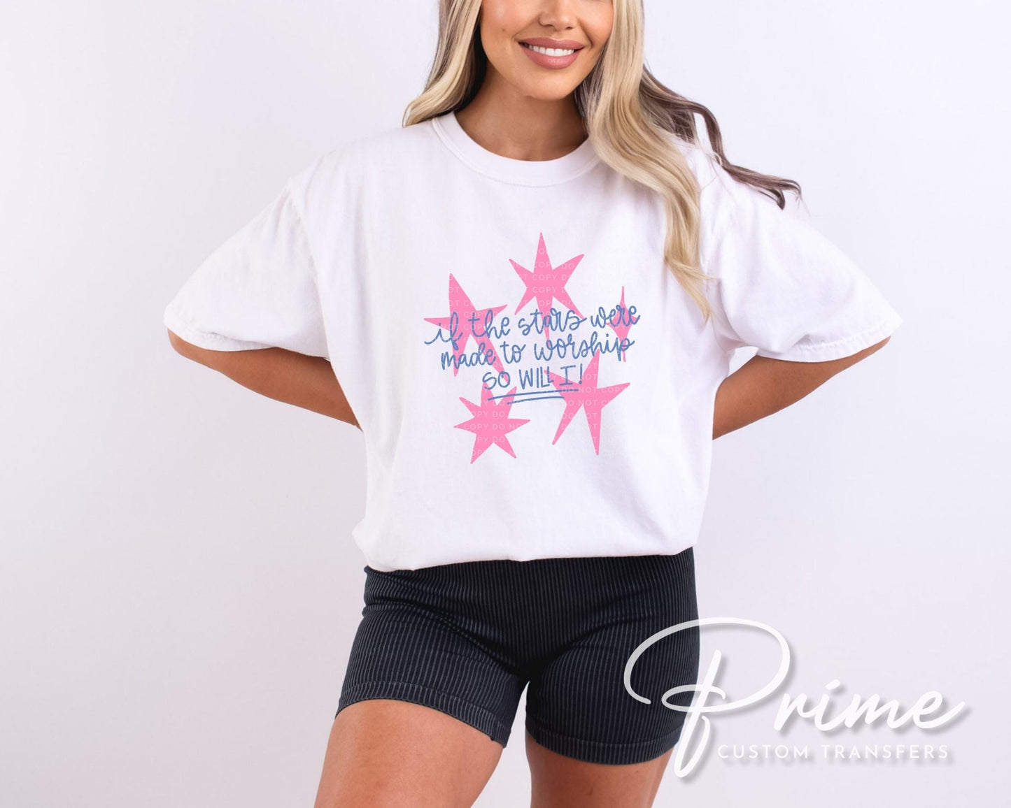 If The Stars Were Made To Worship DTF Transfer, So Will I Christian Tshirt Design