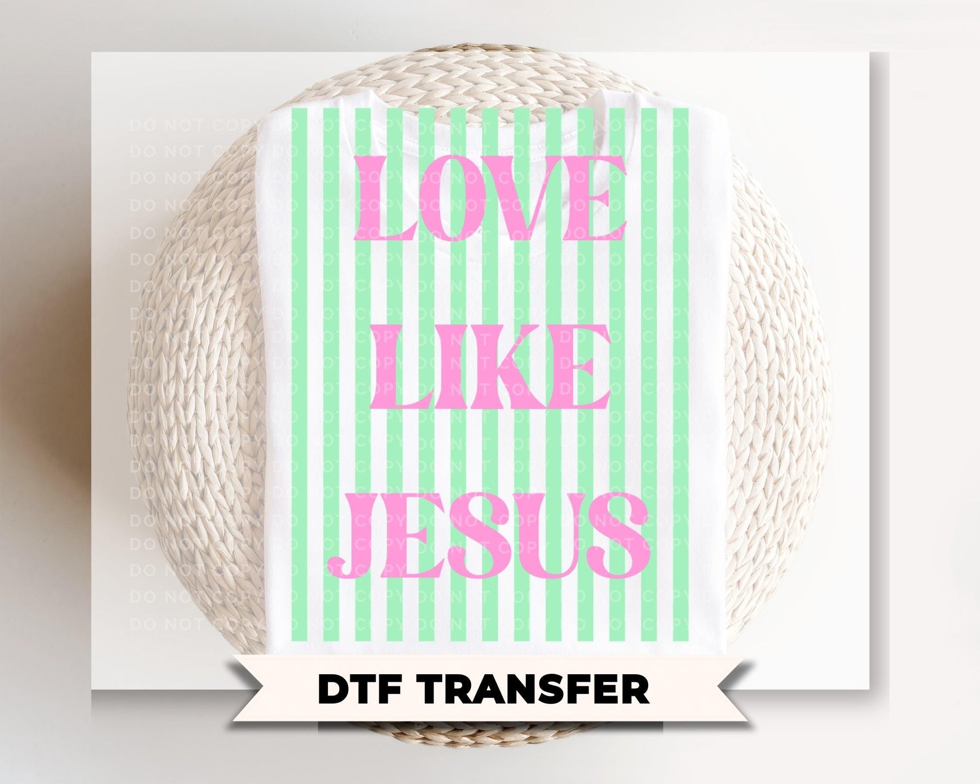 Love Like Jesus DTF Transfer, Ready to Press, Striped Christian Tshirt Design