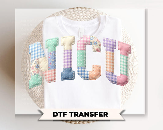 Patchwork Quilted NICU Nurse DTF Transfer, Gift for Nurse Tshirt Design