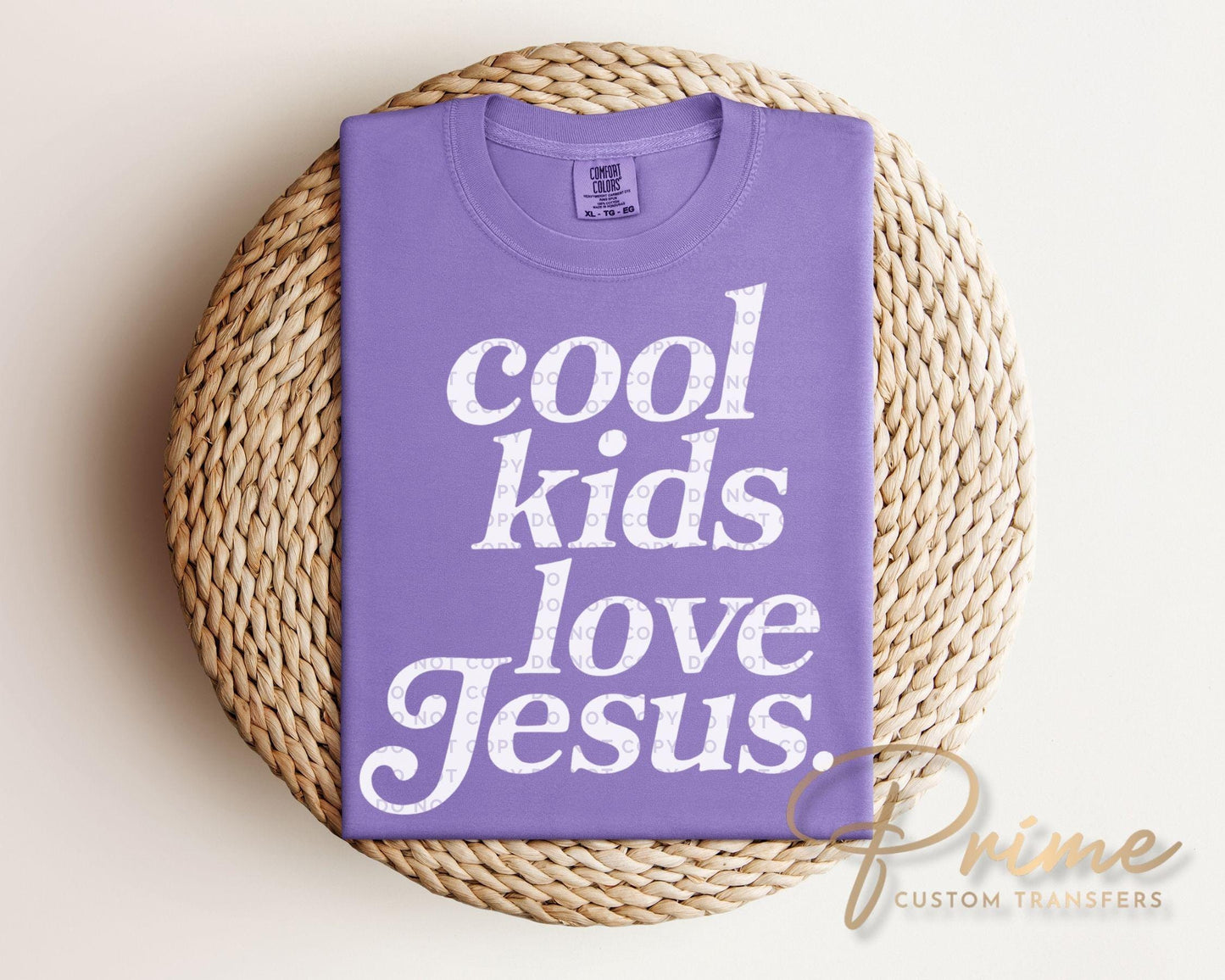 Cool Kids Love Jesus DTF Transfer, Ready to Press, Trendy Faith Tshirt Design