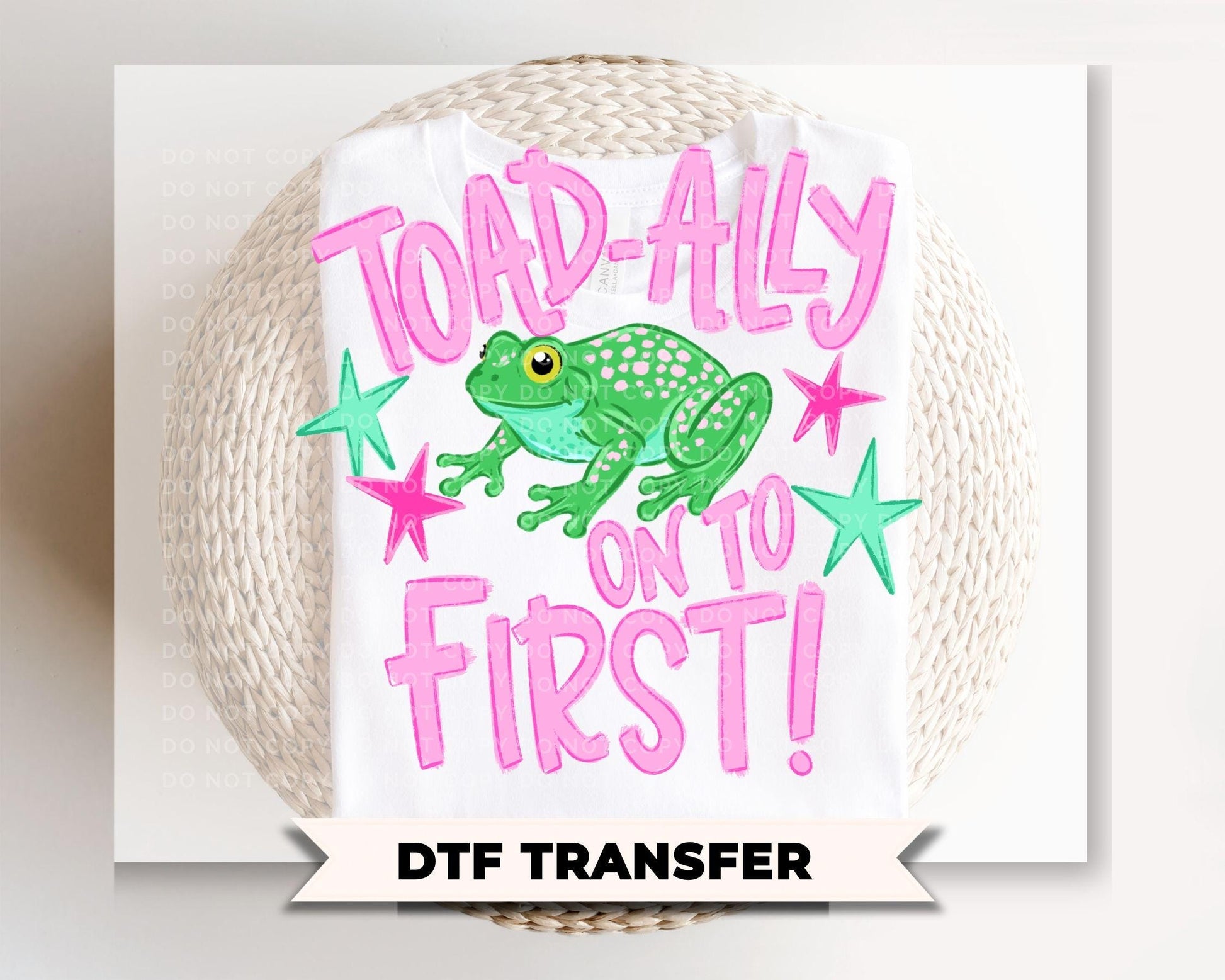 Toad-Ally onto First Grade DTF Transfer, Last day of School, Teacher Tshirt Design