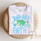 Toad-Ally onto Fifth Grade DTF Transfer, Last day of School, Teacher Tshirt Design