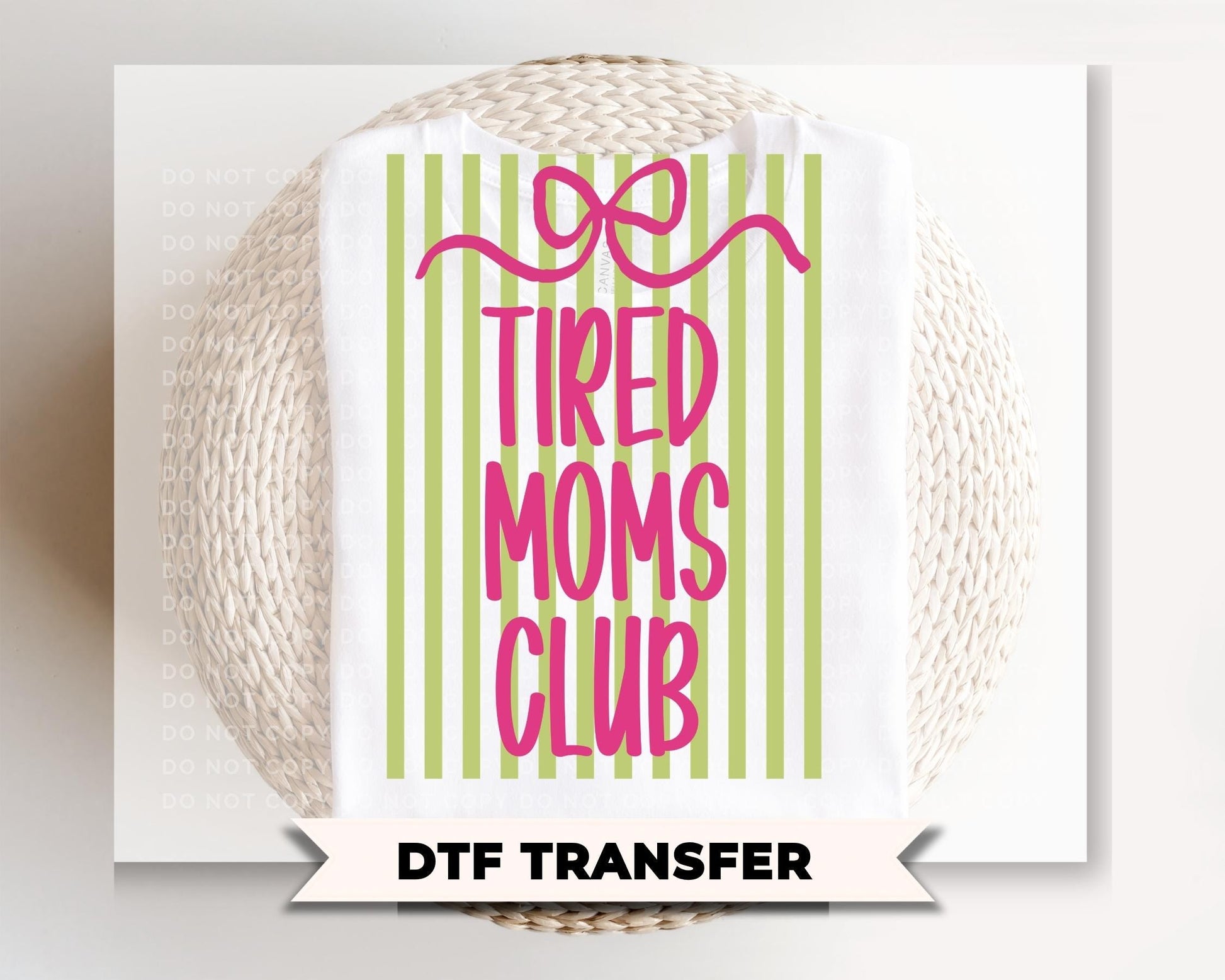 Coquette Tired Mom's Club DTF Transfer, Ready to Press, Striped Mother's Day Tshirt Design