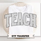 Polka Dot Teach DTF Transfer, Gift for Teacher, Last Day of School T-shirt Design