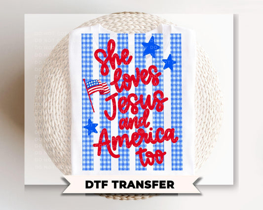 She Loves and America Too DTF Transfer, 4th of July Tshirt Design