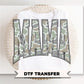 Camo Mama DTF Transfer, Ready to Press, Mother's Day Gift
